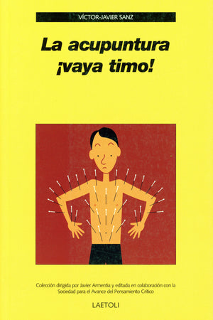La acupuntura ¡vaya timo!