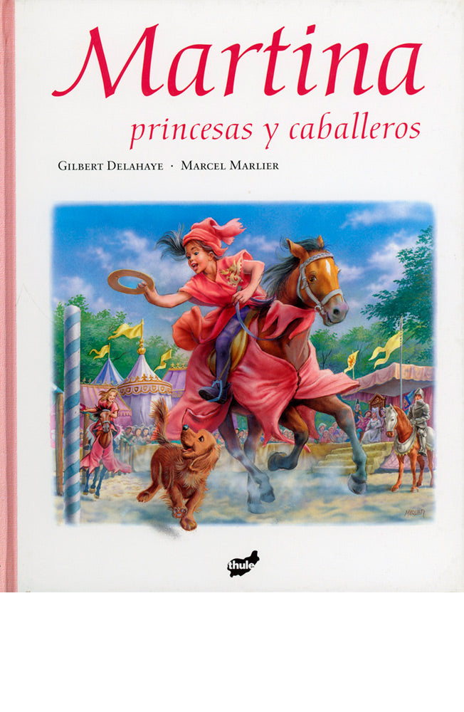 Martina, princesas y caballeros