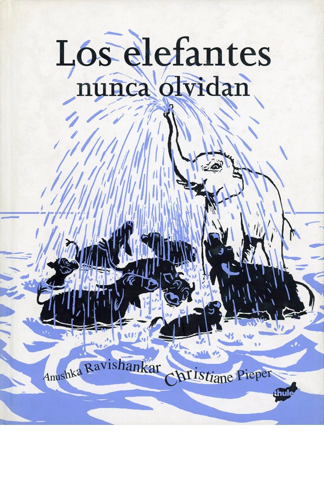 Los elefantes nunca olvidan