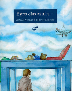 Estos días azules…