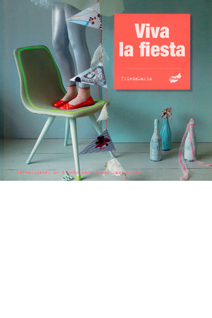 Viva la fiesta