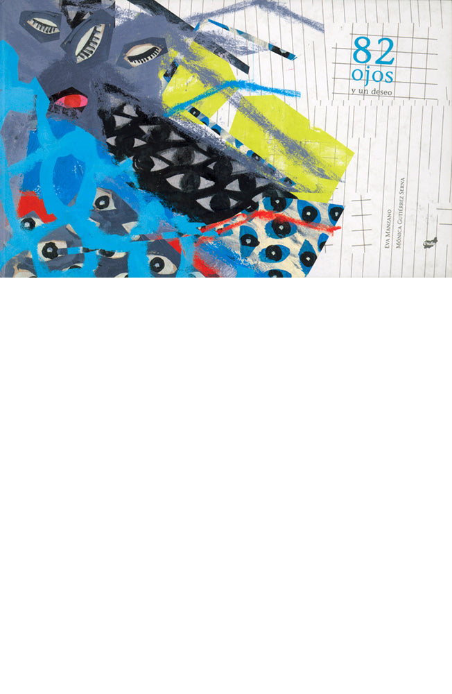 82 ojos y un deseo