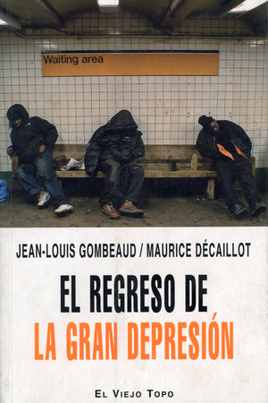 El regreso de la gran depresión