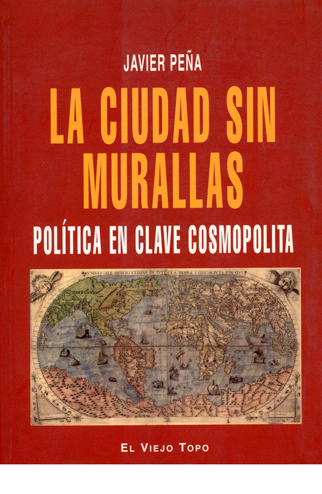 La ciudad sin murallas. Política en clave cosmopolita