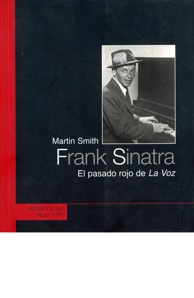 Frank Sinatra. El pasado rojo de La Voz