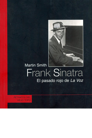 Frank Sinatra. El pasado rojo de La Voz
