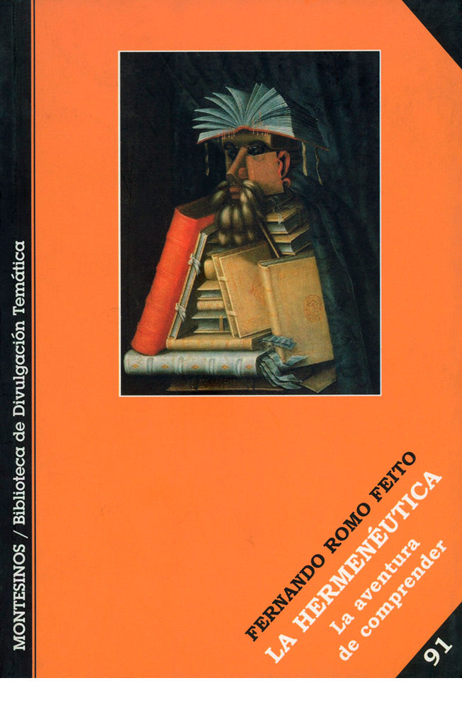 La hermenéutica. La aventura de comprender