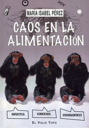 Caos en la alimentación