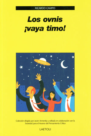 Los ovnis ¡vaya timo!