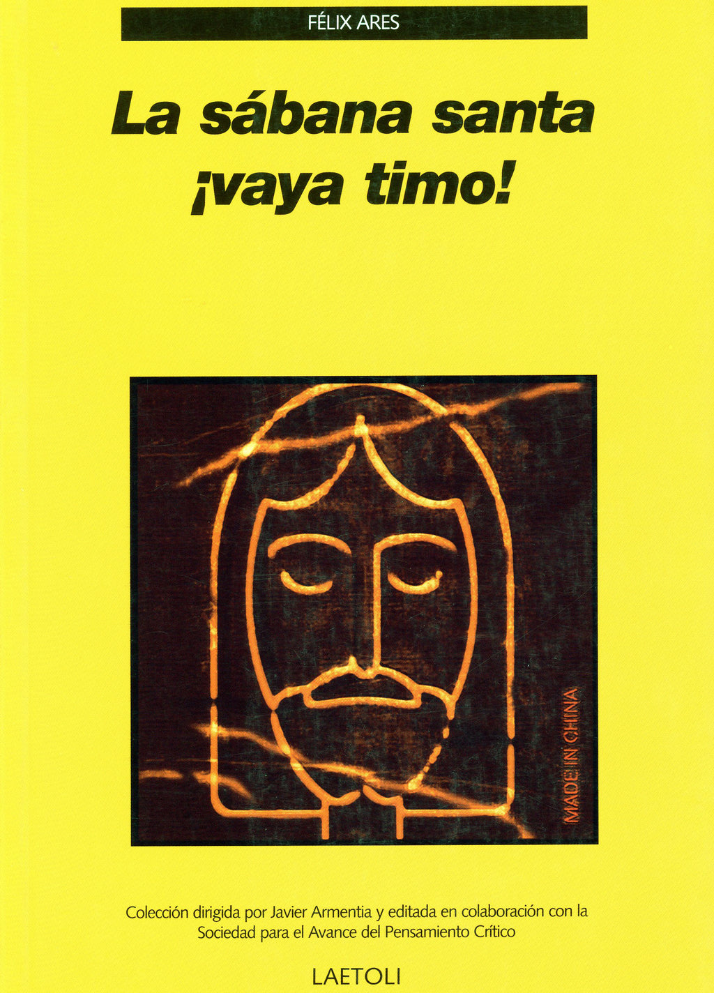 La sábana santa ¡vaya timo!