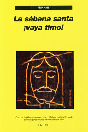 La sábana santa ¡vaya timo!