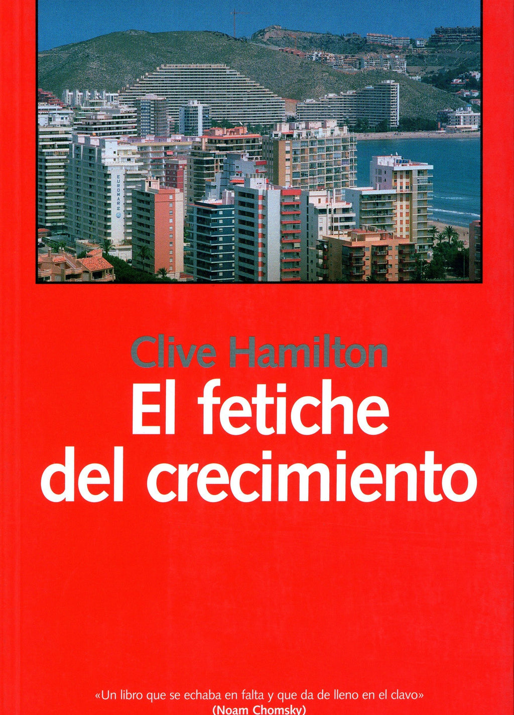 El fetiche del crecimiento
