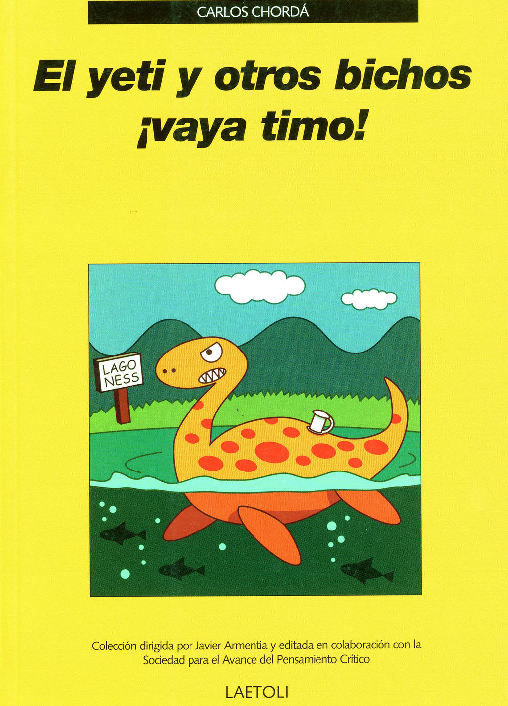 El yeti y otros bichos ¡vaya timo!