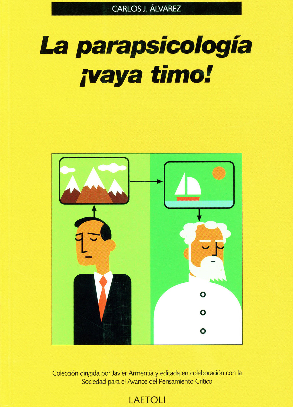 La parapsicología ¡vaya timo!