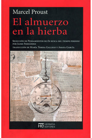 El almuerzo en la hierba. Selección de pensamiento de En busca del tiempo perdido
