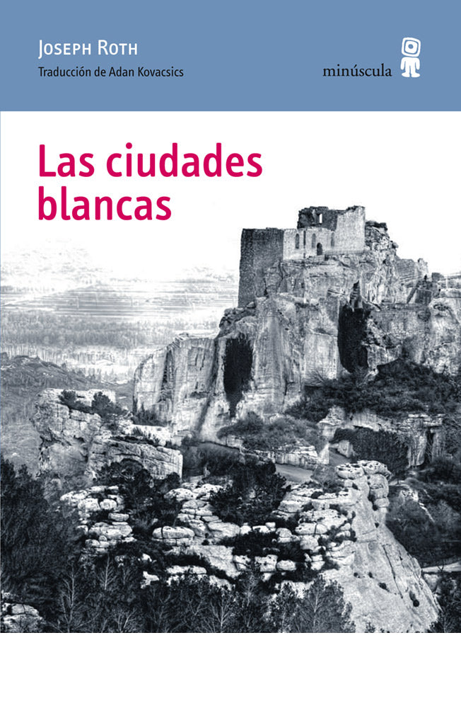 Las ciudades blancas