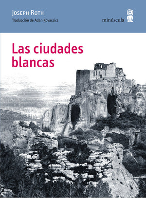 Las ciudades blancas