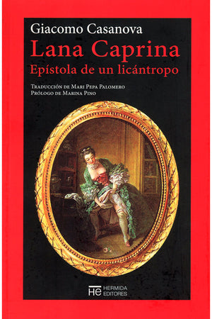 Lana Caprina. Epístola de un licántropo