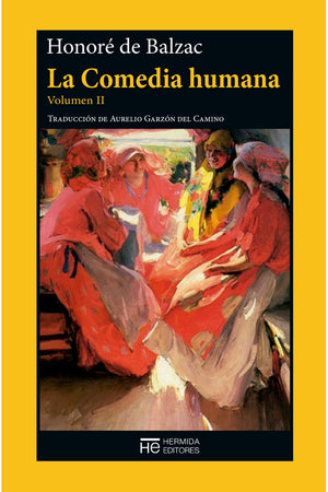 La comedia humana. Volumen II