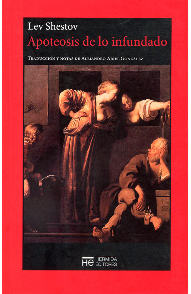 Apoteosis de lo infundado