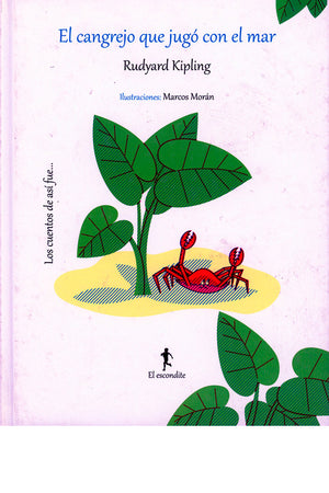 El cangrejo que jugó con el mar