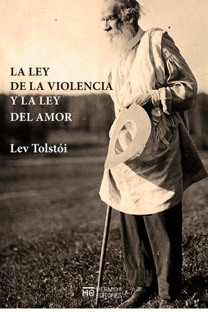 La ley de la violencia y la ley del amor