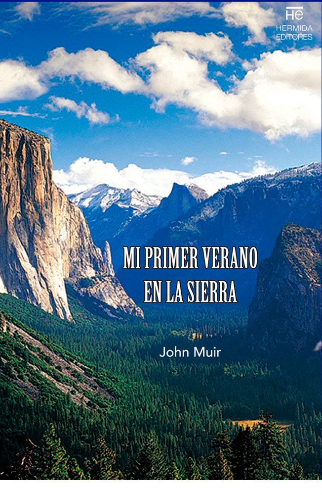 Mi primer verano en la sierra