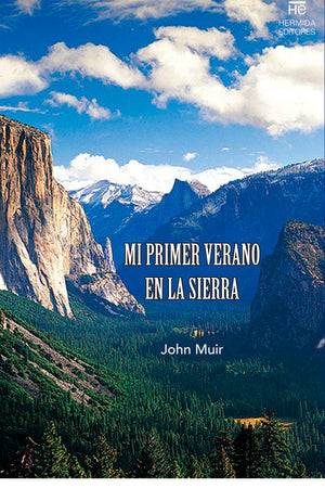 Mi primer verano en la sierra