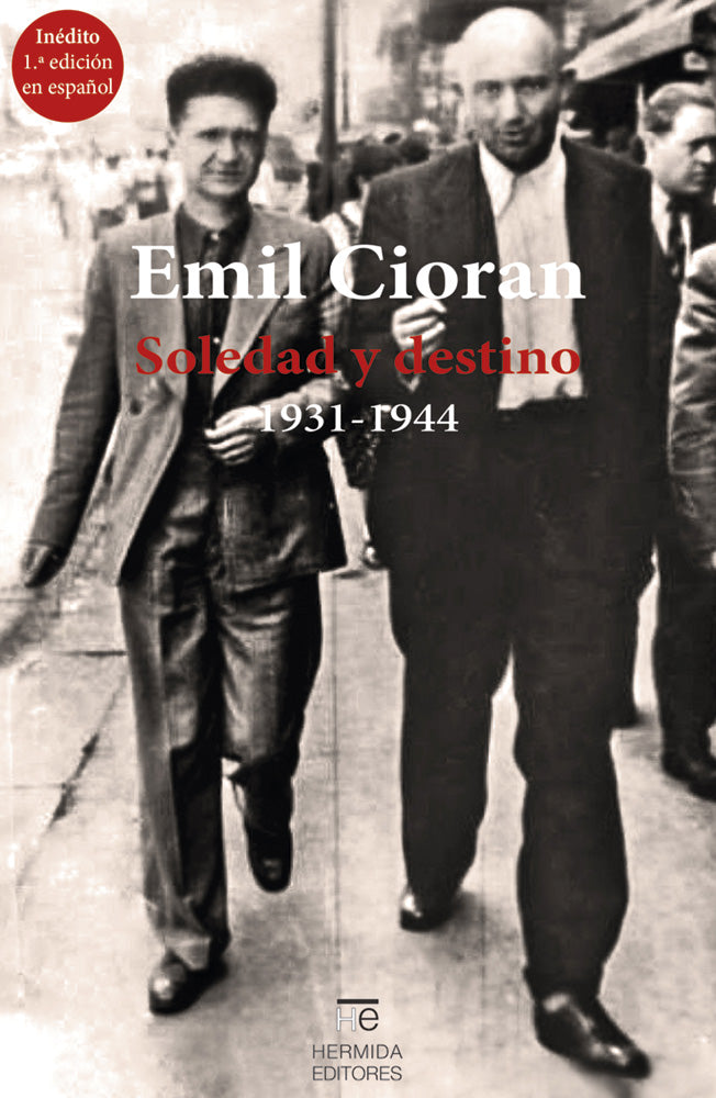 Soledad y destino. 1931-1944