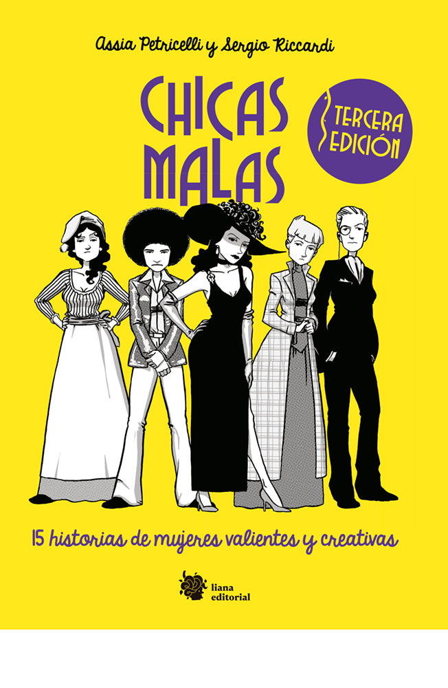Chicas malas. 15 historias de mujeres valientes y creativas