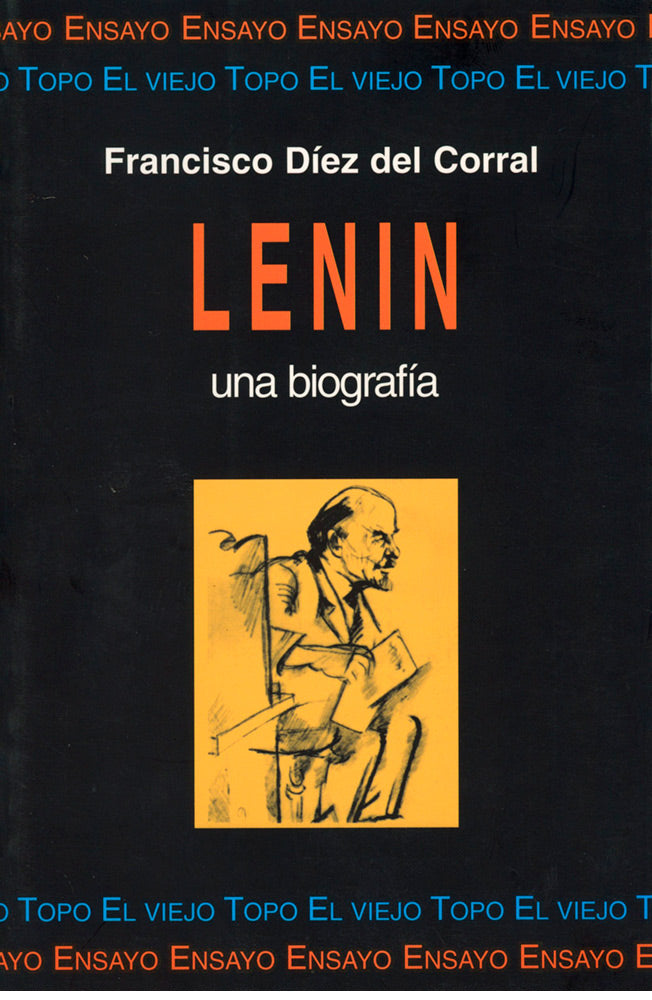 Lenin. Una biografía