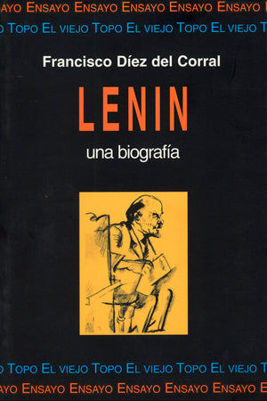 Lenin. Una biografía