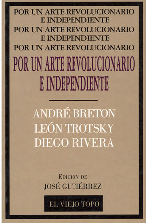 Por un arte revolucionario e independiente