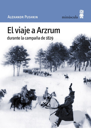 El viaje a Azrum durante la campaña de 1829