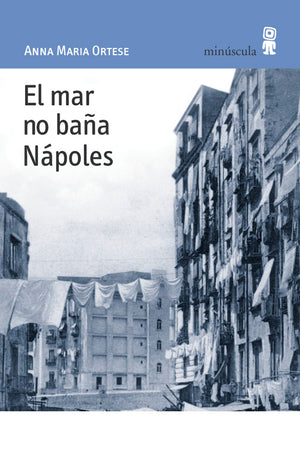 El mar no baña Nápoles