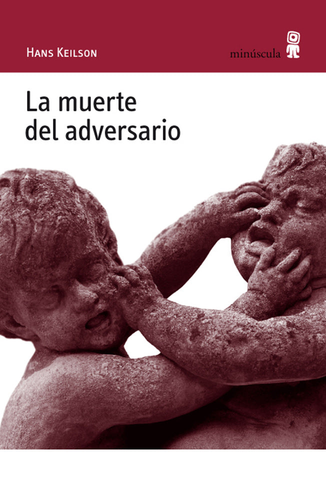 La muerte del adversario