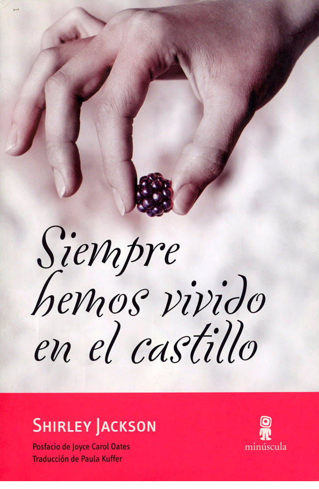 Siempre hemos vivido en el castillo