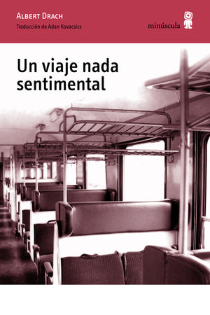 Un viaje nada sentimental