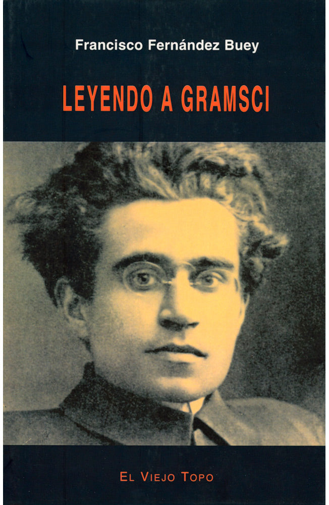 Leyendo a Gramsci
