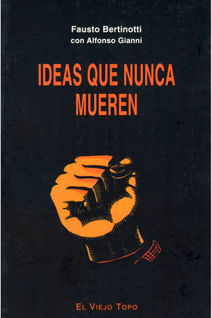 Ideas que nunca mueren