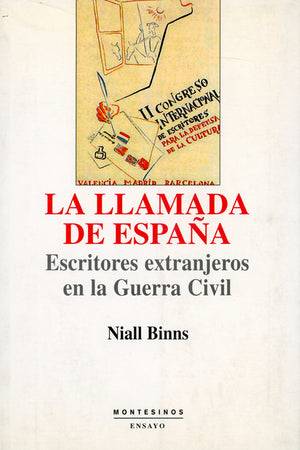 La llamada de España. Escritores extranjeros en la Guerra Civil