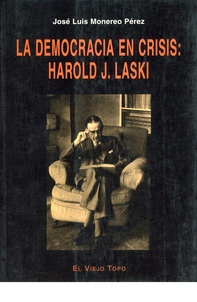 La democracia en crisis: Harold J. Laski