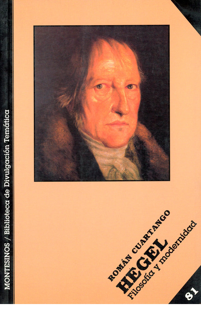Hegel. Filosofía y modernidad