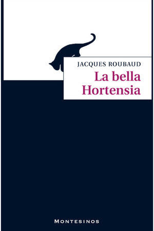 La bella Hortensia