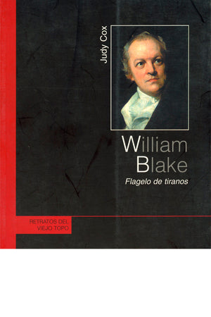 William Blake. Flagelo de tiranos