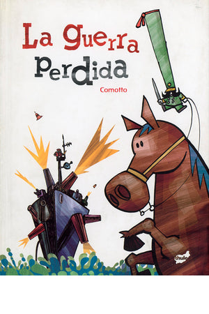 La guerra perdida