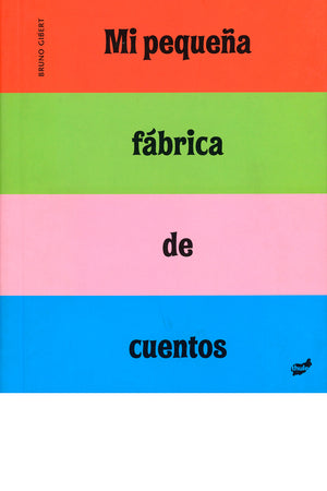Mi pequeña fábrica de cuentos