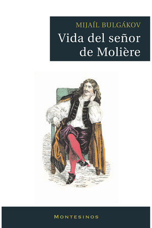 Vida del señor de Molière