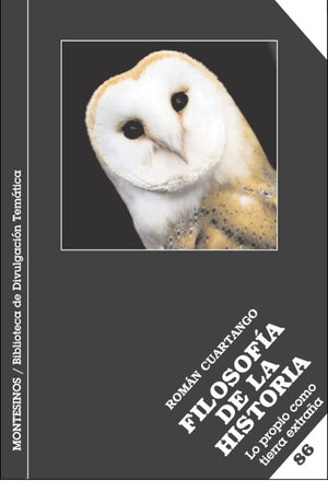 Filosofía de la historia. Lo propio como tierra extraña