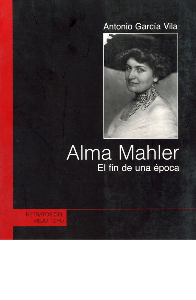 Alma Mahler. El fin de una época